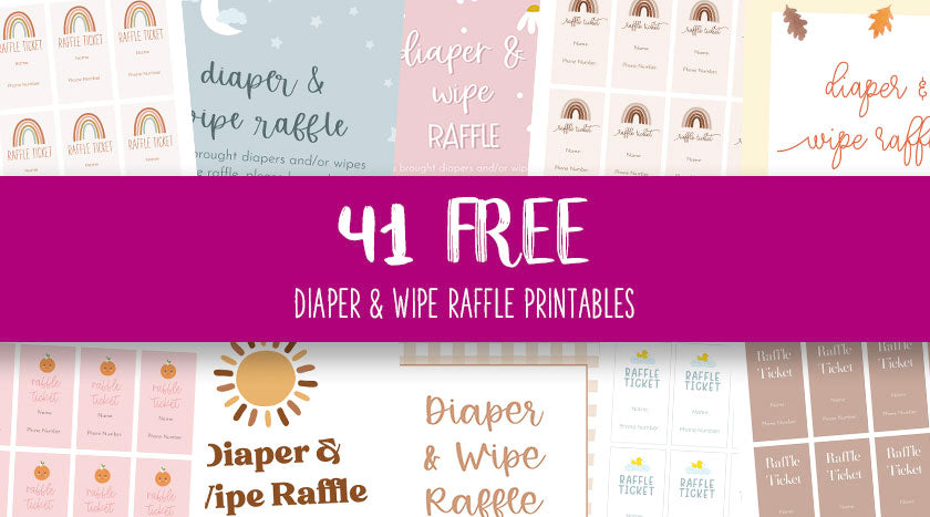 Diaper & Wipe Raffle - FREE Sign & Tickets | Kate & Meri