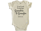 I Can't Wait To Meet You Grandma & Grandpa CUSTOMIZABLE Onesie©/Bodysuit
