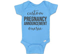 Custom Pregnancy Announcement Onesie