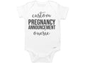 Custom Pregnancy Announcement Onesie