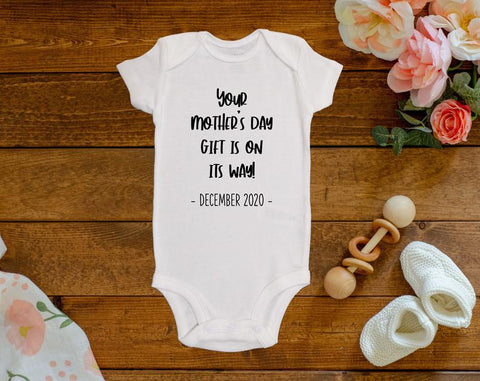 Mother's Day Gift Is On Its Way Onesie©/Bodysuit