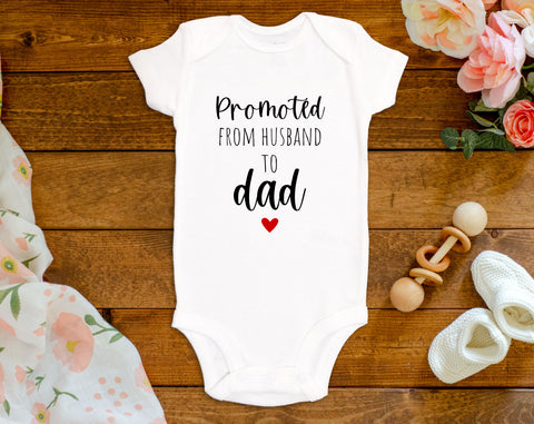Promoted From Husband To Dad Onesie©/Bodysuit