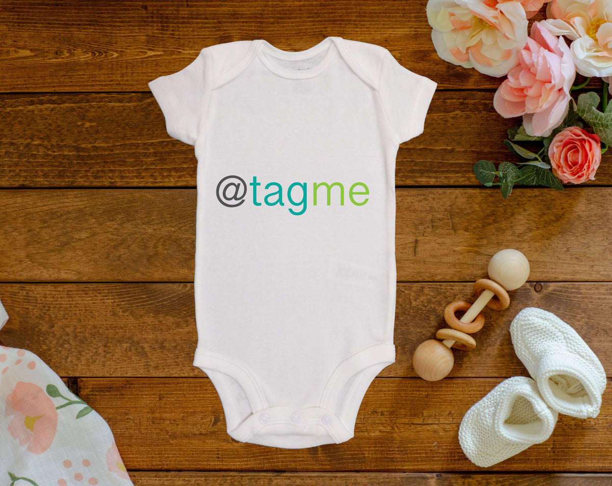 Tag Me Onesie©/Bodysuit